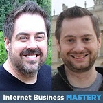 Jeremy Frandsen and Jason Van Orden – Internet Business Mastery