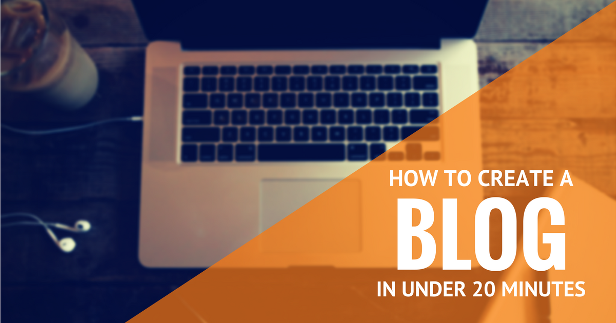 How to Create a Blog in Less Than 20 Minutes - MonetizePros