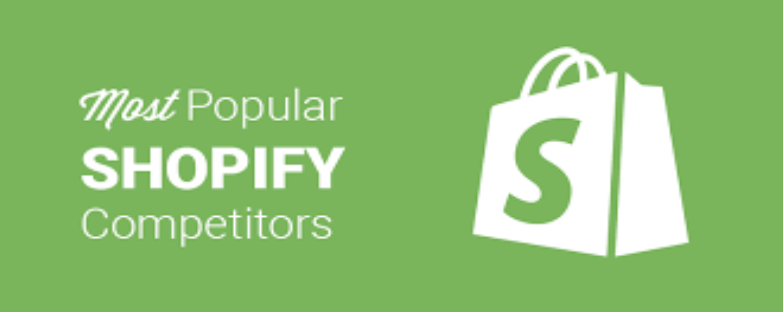 Shopify Competitors Shopify Competitors